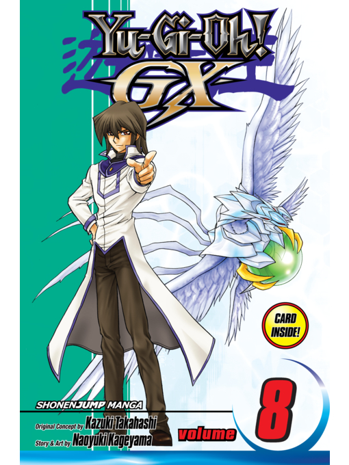 Title details for Yu-Gi-Oh! GX, Volume 8 by Naoyuki Kageyama - Available